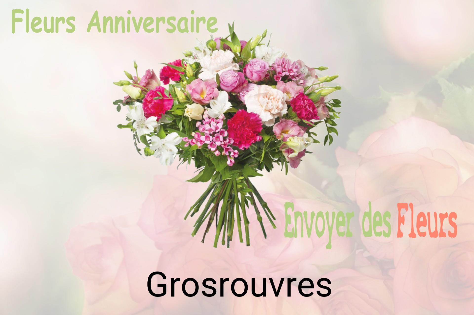 Bouquet de fleurs d’anniversaire livré à Grosrouvres